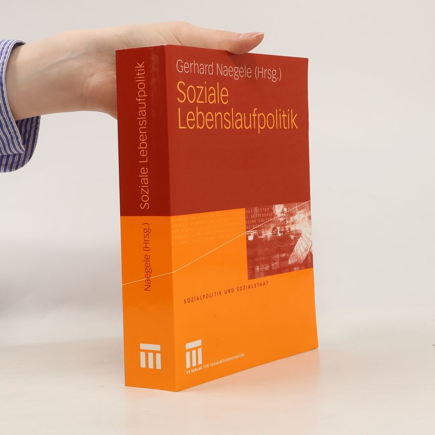 Gerhard Naegele Soziale Lebenslaufpolitik