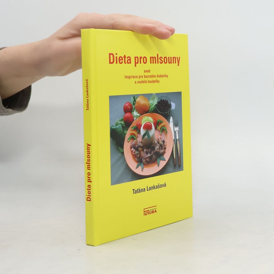 Taťána Lankašová Dieta pro mlsouny