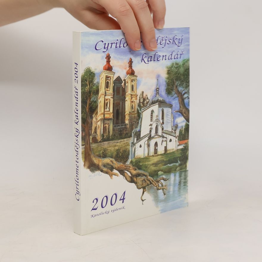 Autorenkollektiv Cyrilometodějský kalendář 2004