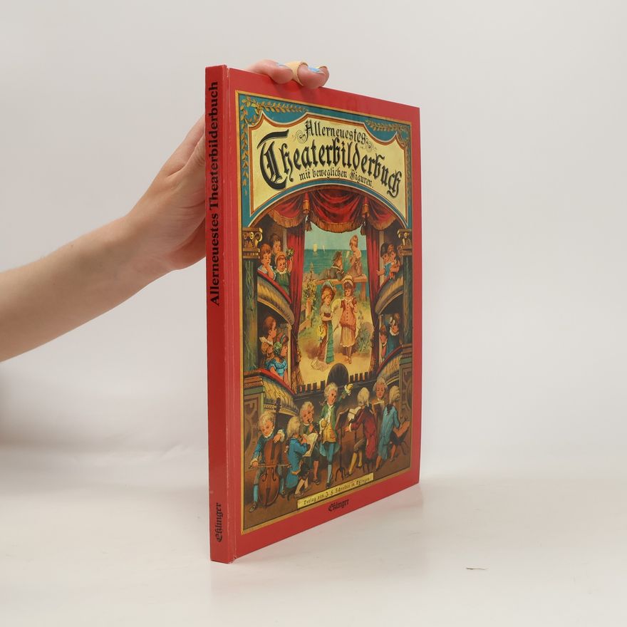Isabella Braun Allerneuestes Theaterbilderbuch mit beweglichen Figuren