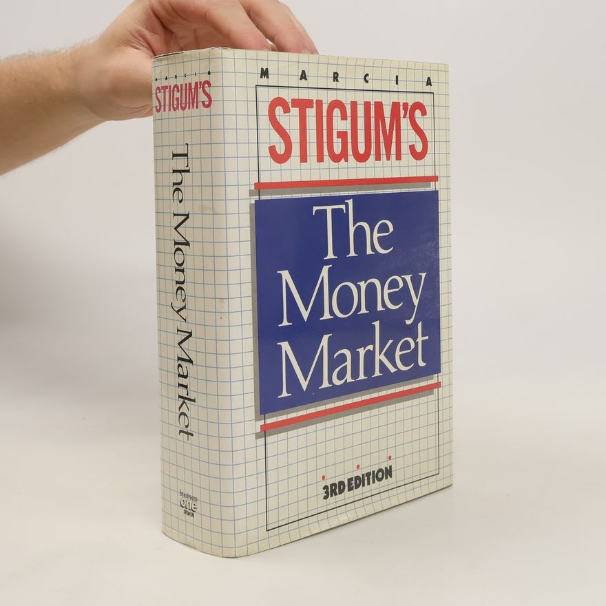 Marcia L. Stigum The Money Market