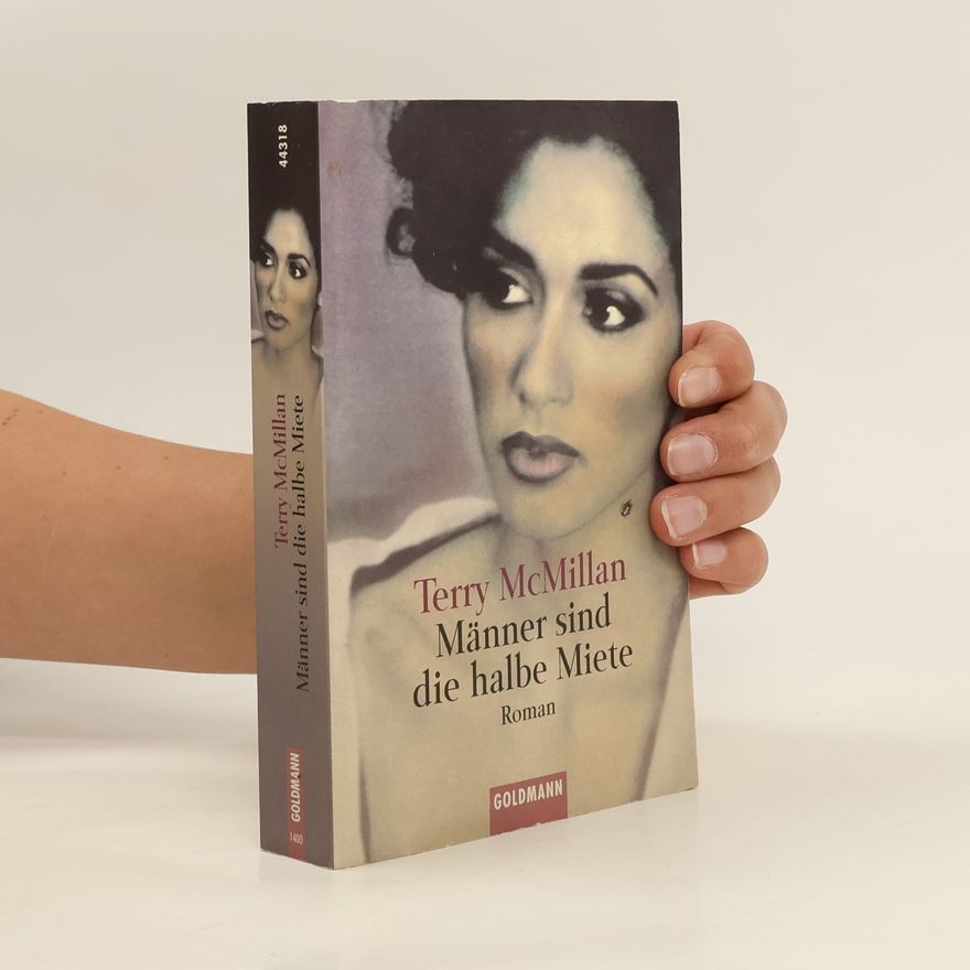 Terry McMillan Männer sind die halbe Miete