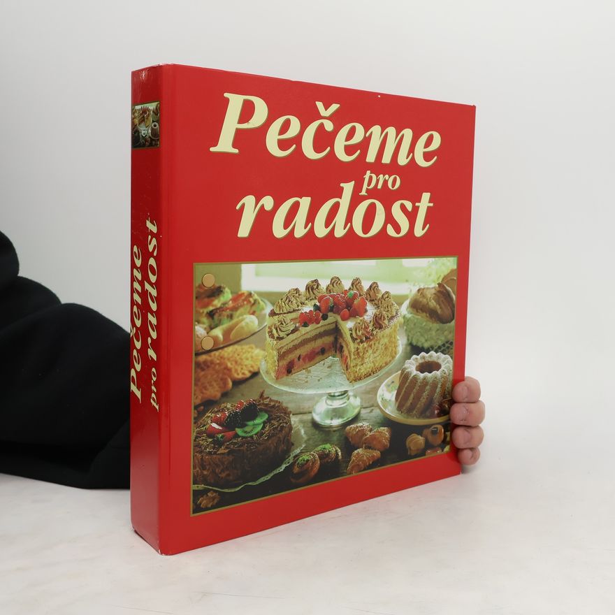 Kolektiv autorů Pečeme pro radost