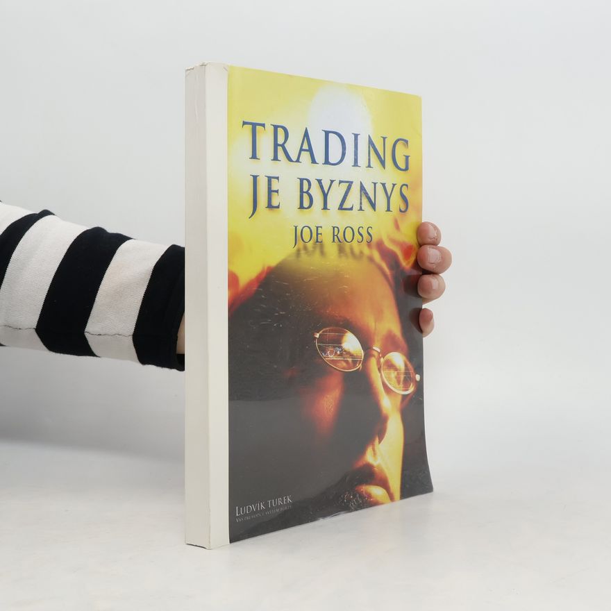 Joe Ross Trading je byznys