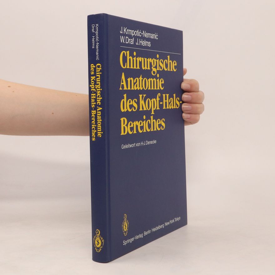 Autorenkollektiv Chirurgische Anatomie des Kopf-Hals-Bereiches