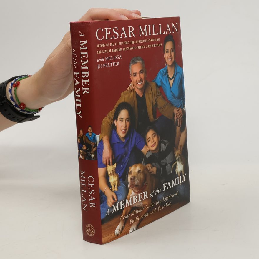 Cesar Millan A Member of the Family