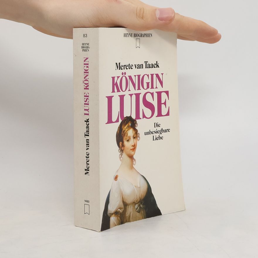 Merete van Taack Königin Luise