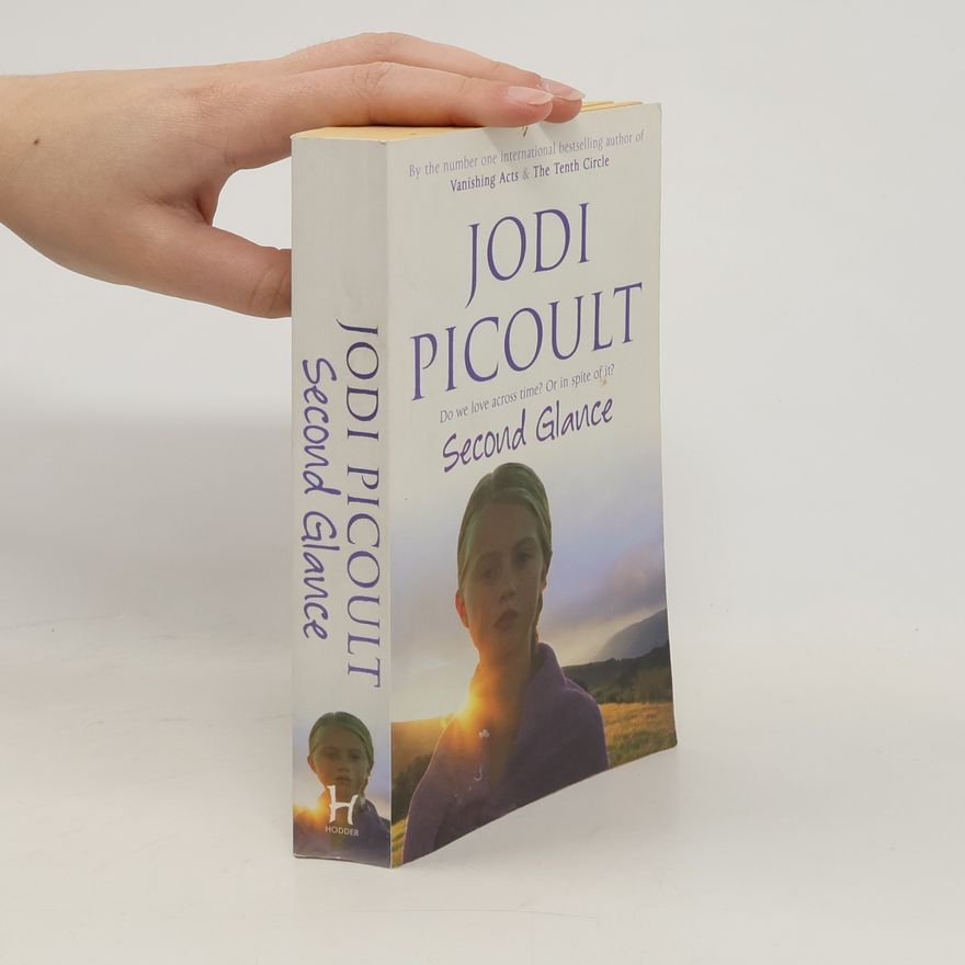 Jodi Picoult Second Glance