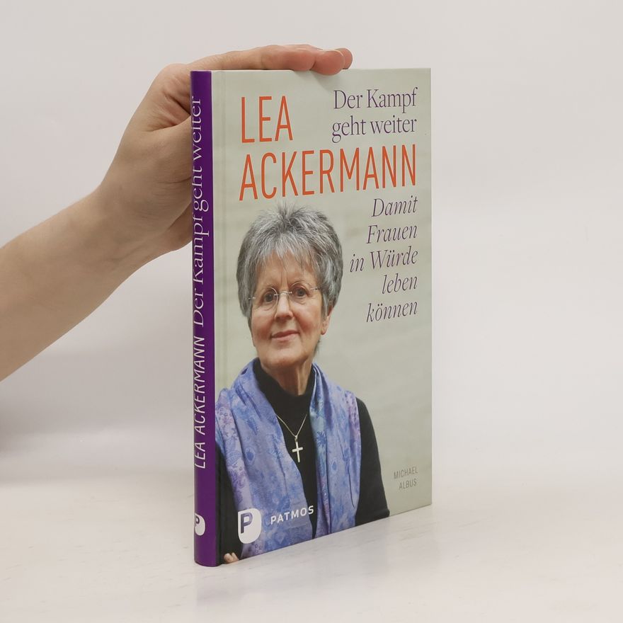Lea Ackermann Der Kampf geht weiter