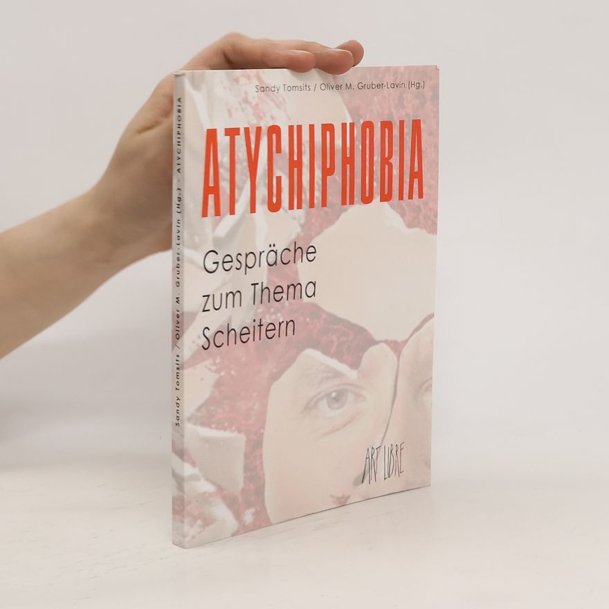Sandy Tomsits Atychiphobia