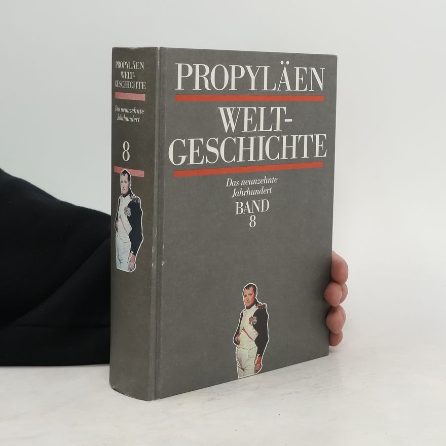 Autorenkollektiv Propyläen Weltgeschichte 8