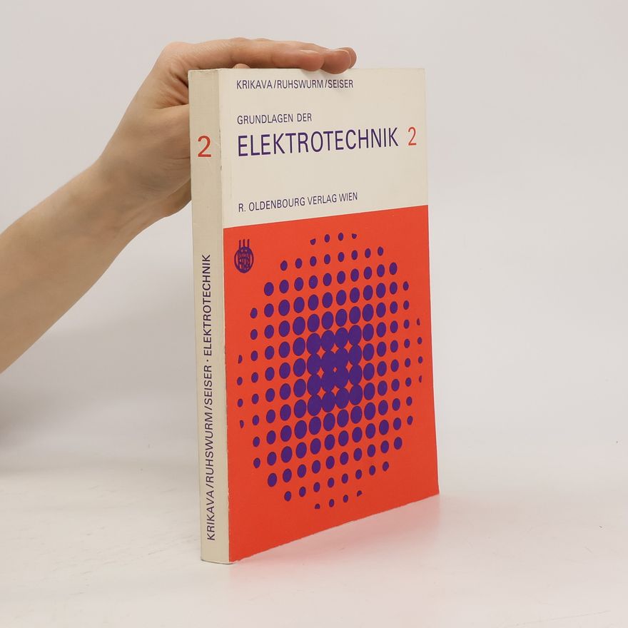 AA.VV. Grundlagen der Elektrotechnik. Band 2