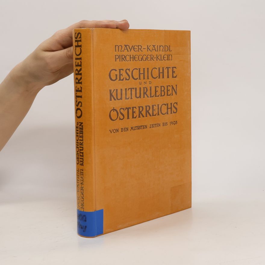 Hans Pirchegger Geschichte und Kulturleben Österreichs