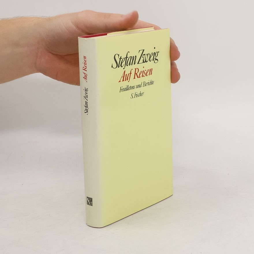 Stefan Zweig Auf Reisen