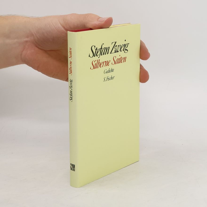 Stefan Zweig Silberne Saiten