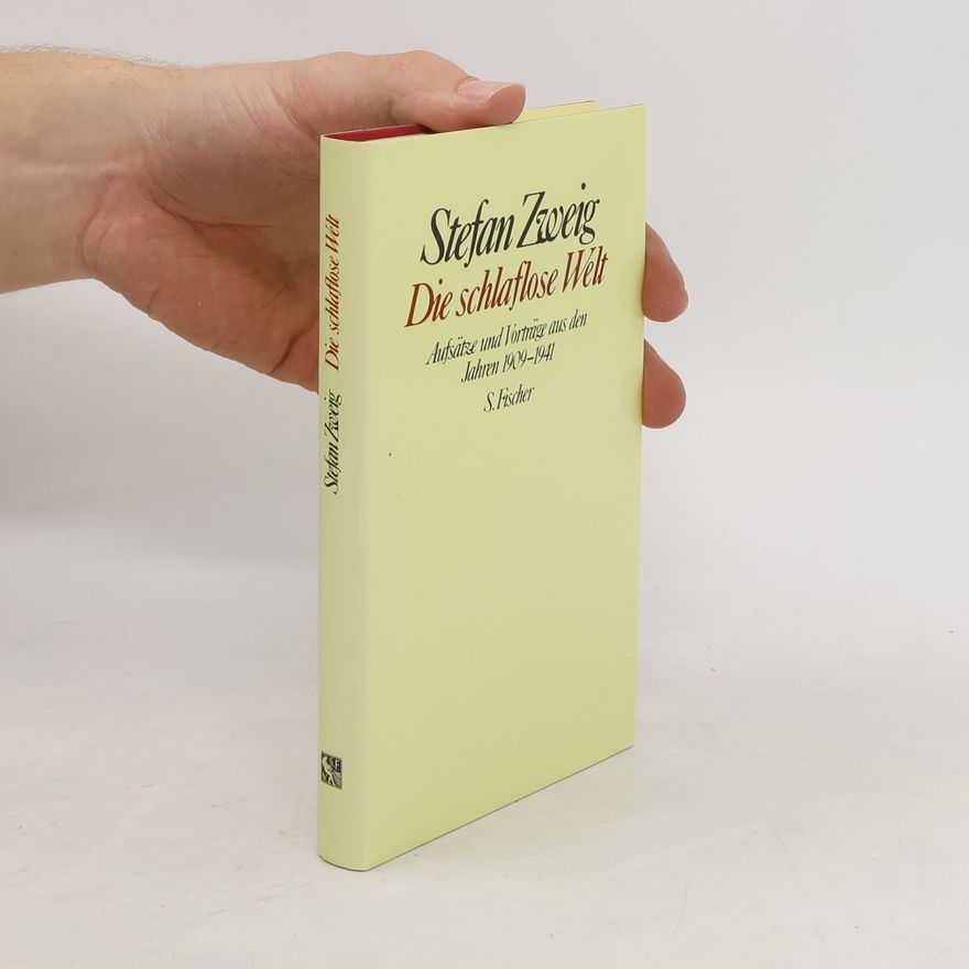 Stefan Zweig Die schlaflose Welt