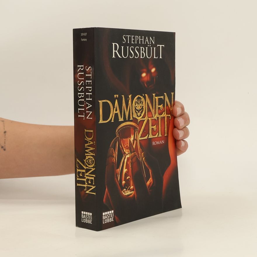 Stephan Russbült Dämonenzeit. Roman