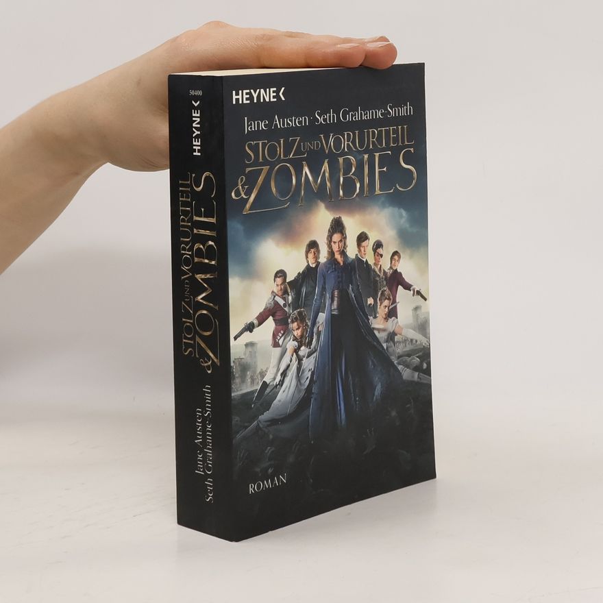 Seth Grahame-Smith Stolz und Vorurteil und Zombies