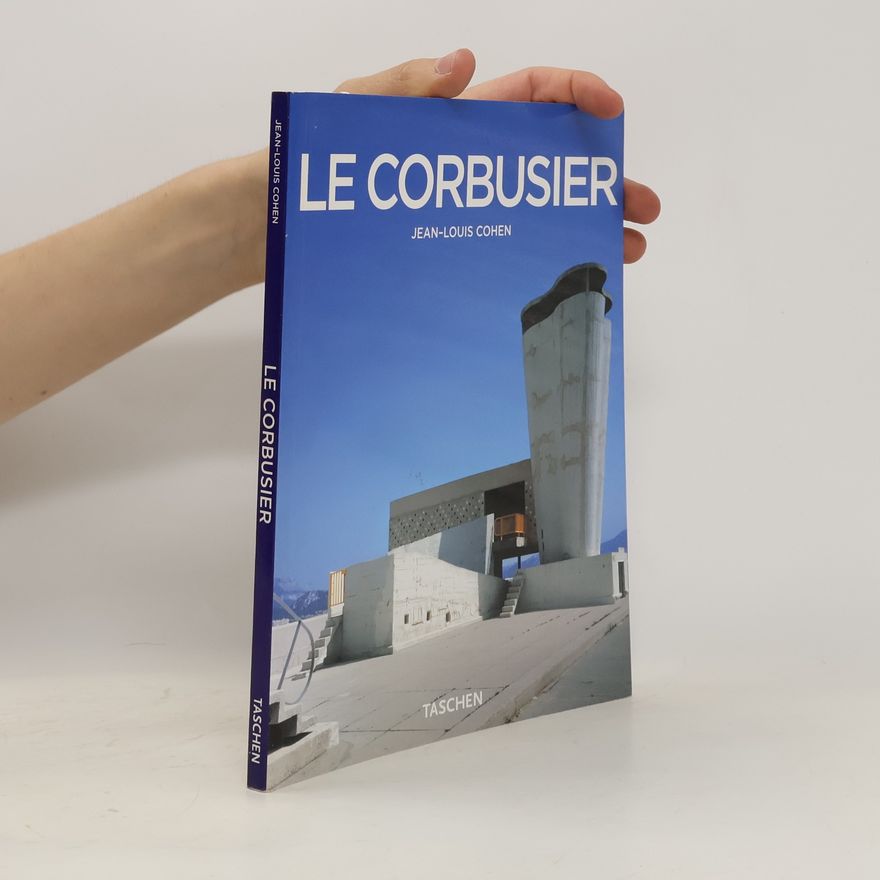 Jean-Louis Cohen Le Corbusier