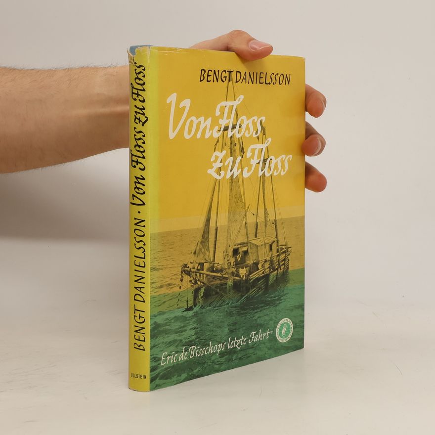 Bengt Danielsson Von Floss Zu Floss