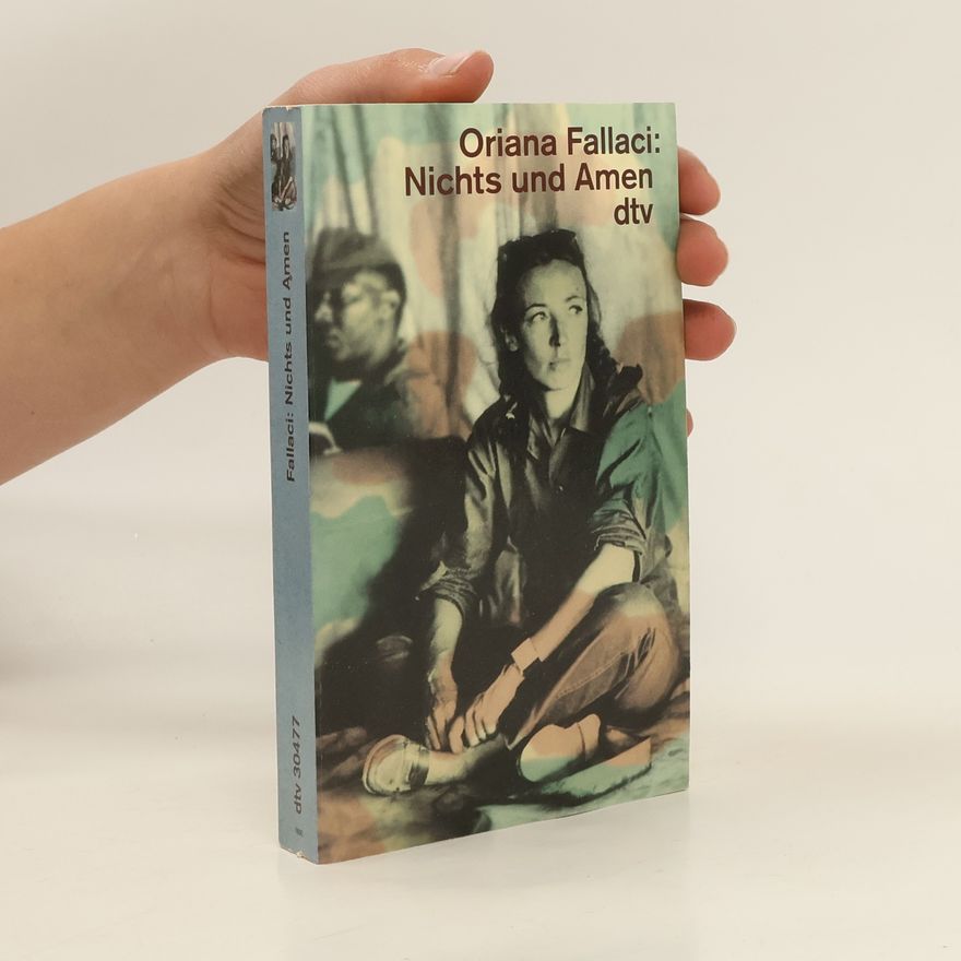 Oriana Fallaci Nichts und Amen