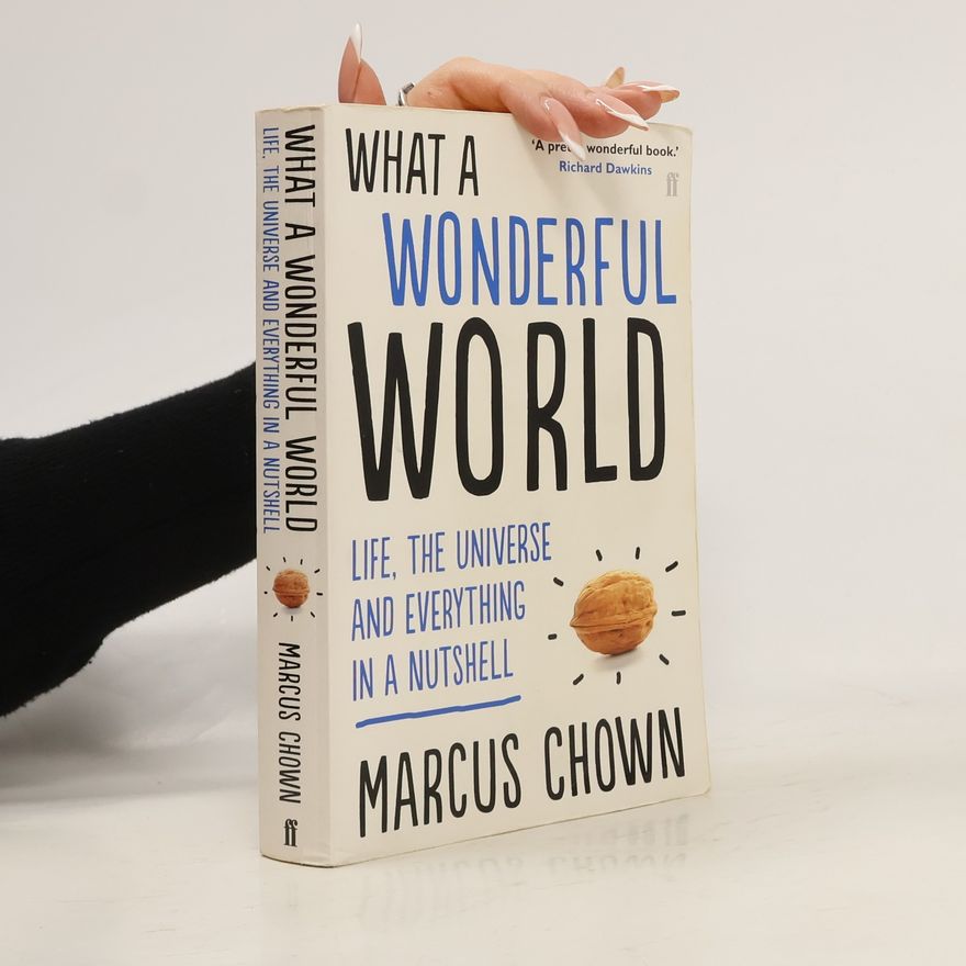 Marcus Chown What a Wonderful World