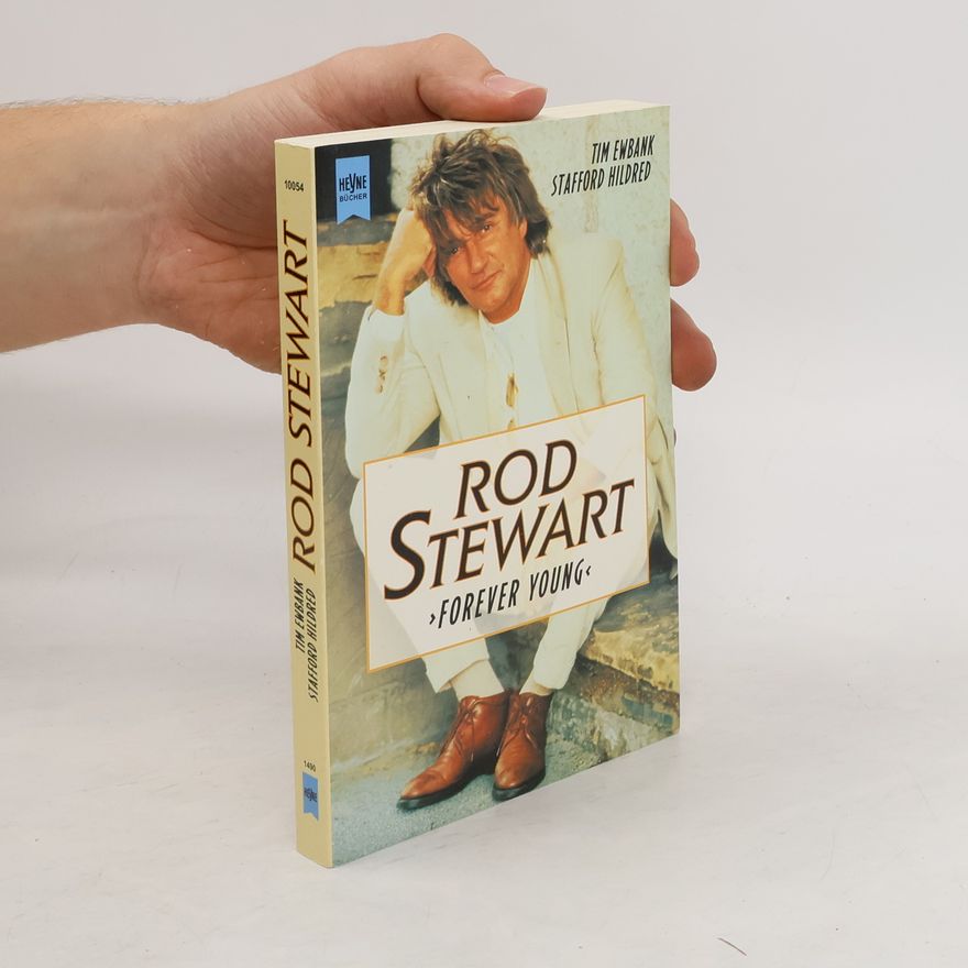 Tim Ewbank Rod Stewart, forever young