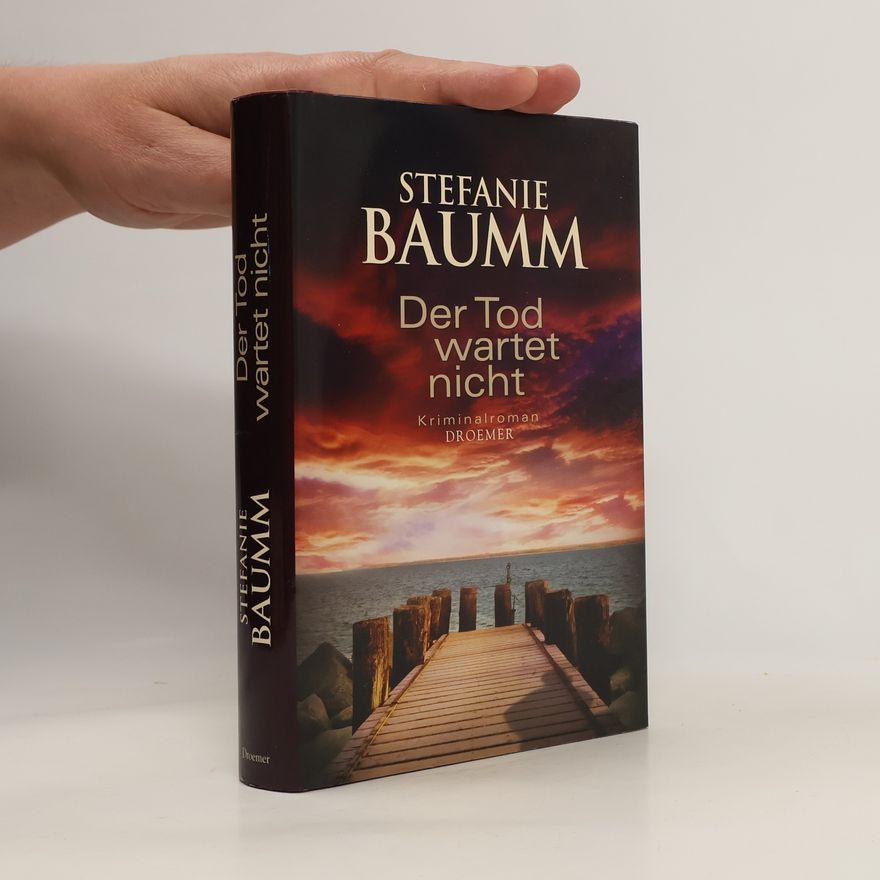 Stefanie Baumm Der Tod wartet nicht