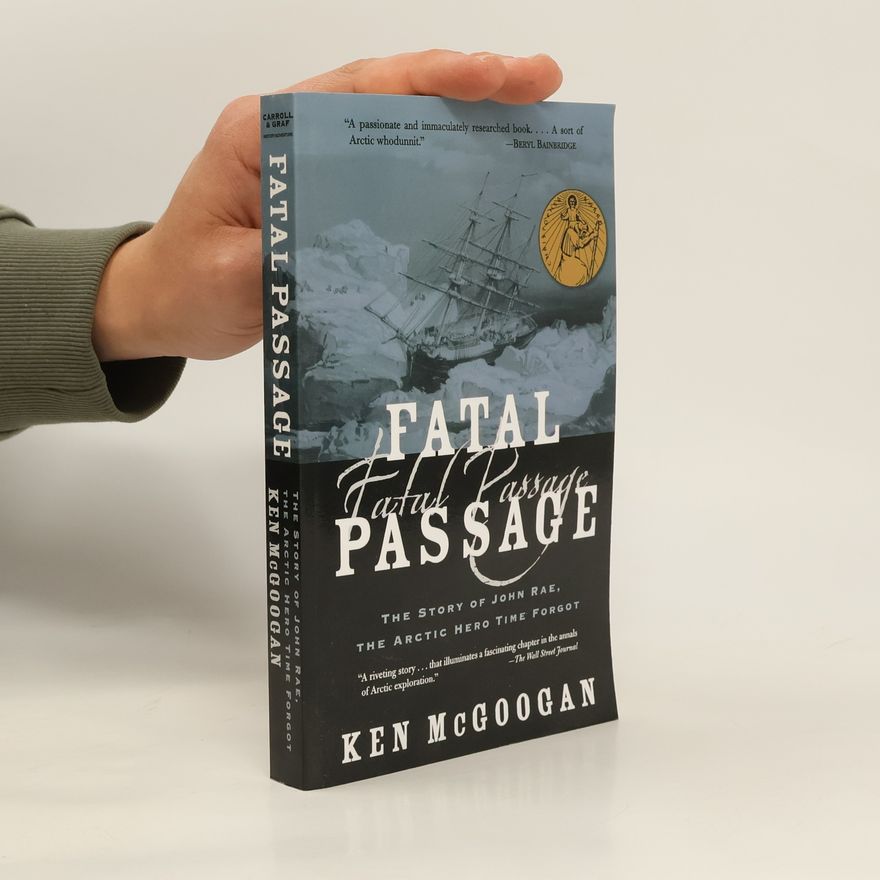 Ken McGoogan Fatal Passage
