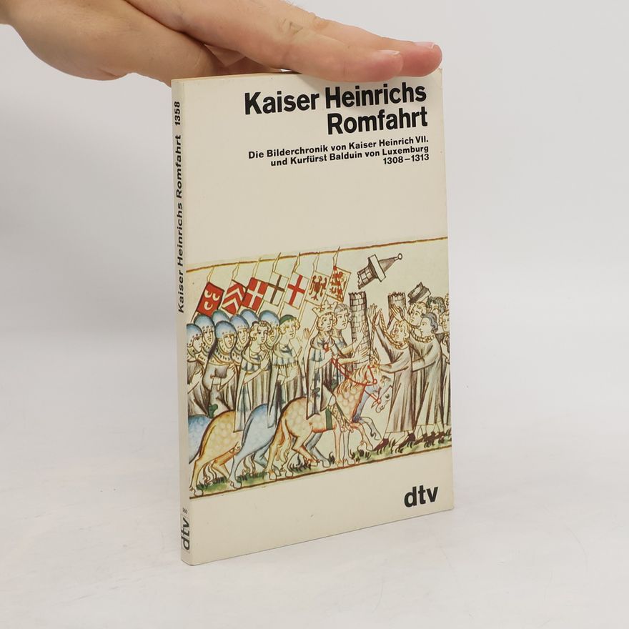 Kolektív autorov Kaiser Heinrichs Romfahrt