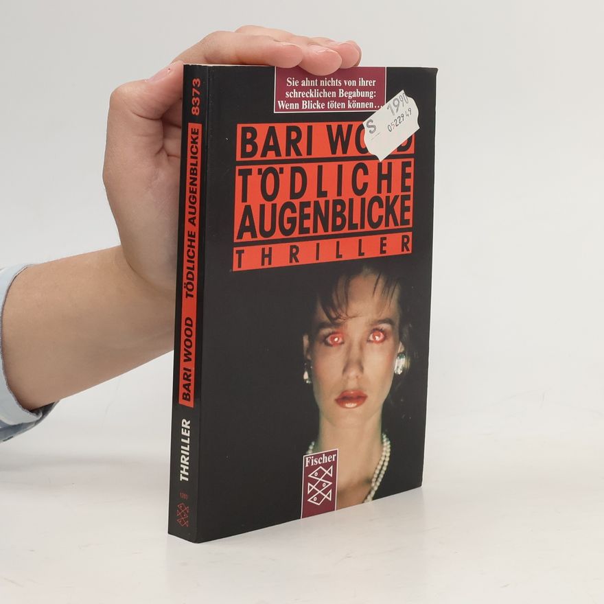 Bari Wood Tödliche Augenblicke