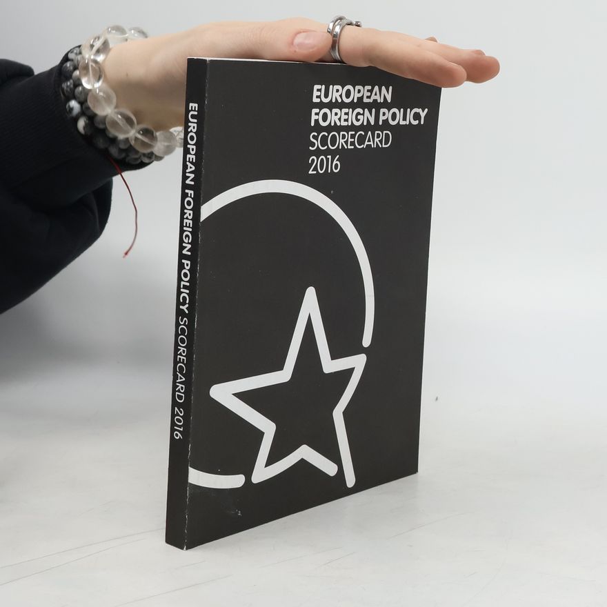 Kolektív autorov European Foreign Policy Scorecard
