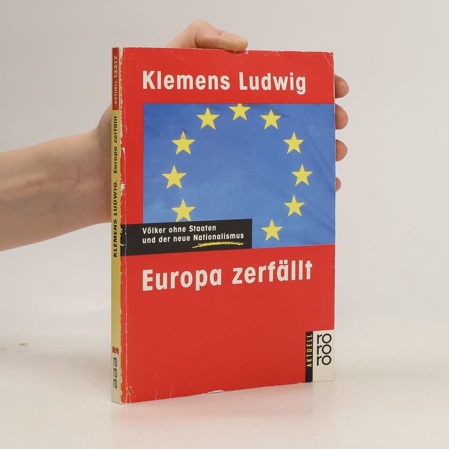 Klemens Ludwig Europa zerfällt