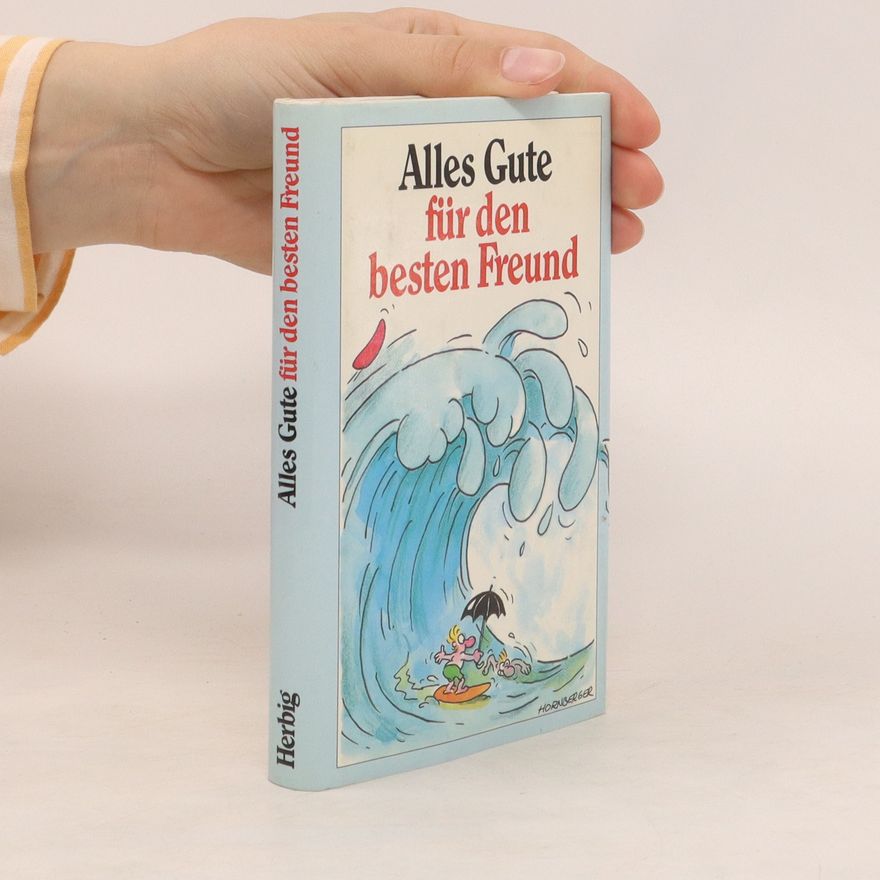 Autorenkollektiv Alles Gute für den besten Freund.