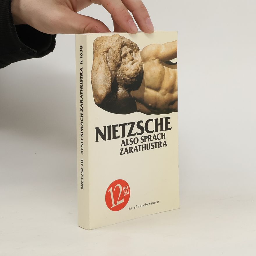 Friedrich Nietzsche Also sprach Zarathustra