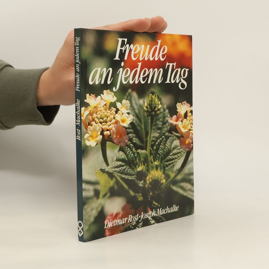 Joseph Machalke Freude an jedem Tag