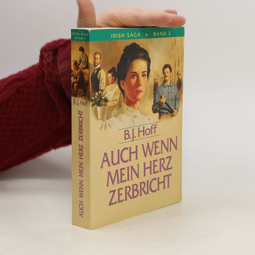 Brenda J. Hoff Auch wenn mein Herz zerbricht. Band 2