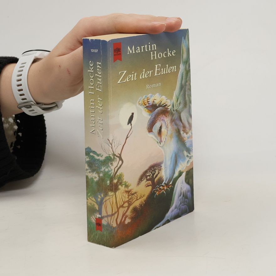 Martin Hocke Zeit der Eulen