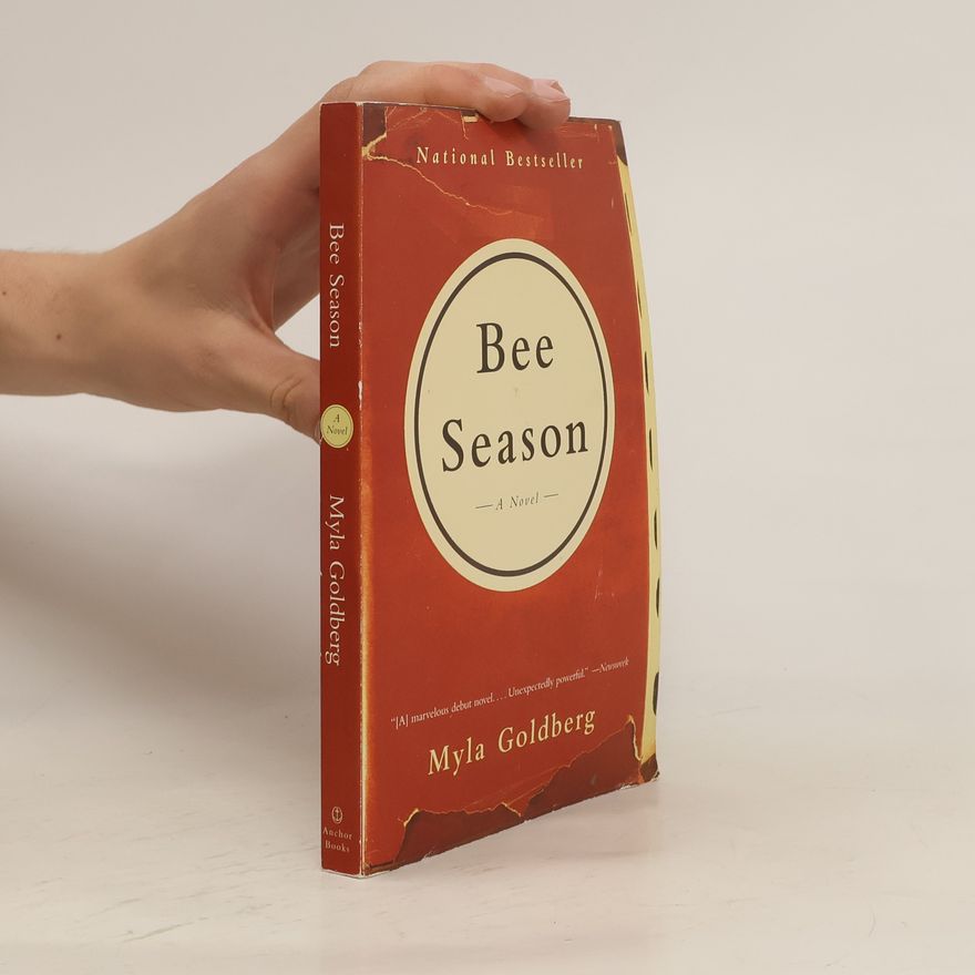 Myla Goldberg Bee Season