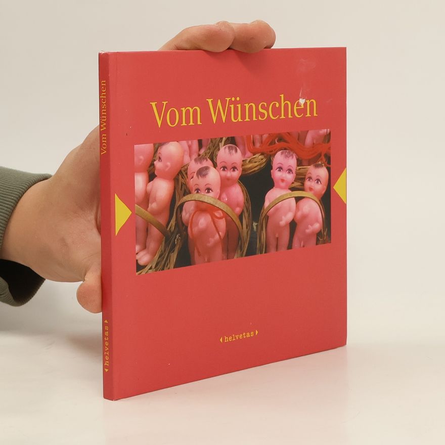 Regula Walser Vom Wünschen