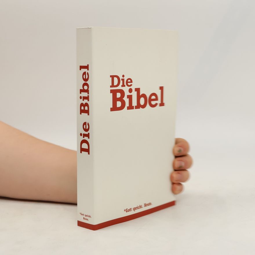 Autorenkollektiv Die Bibel