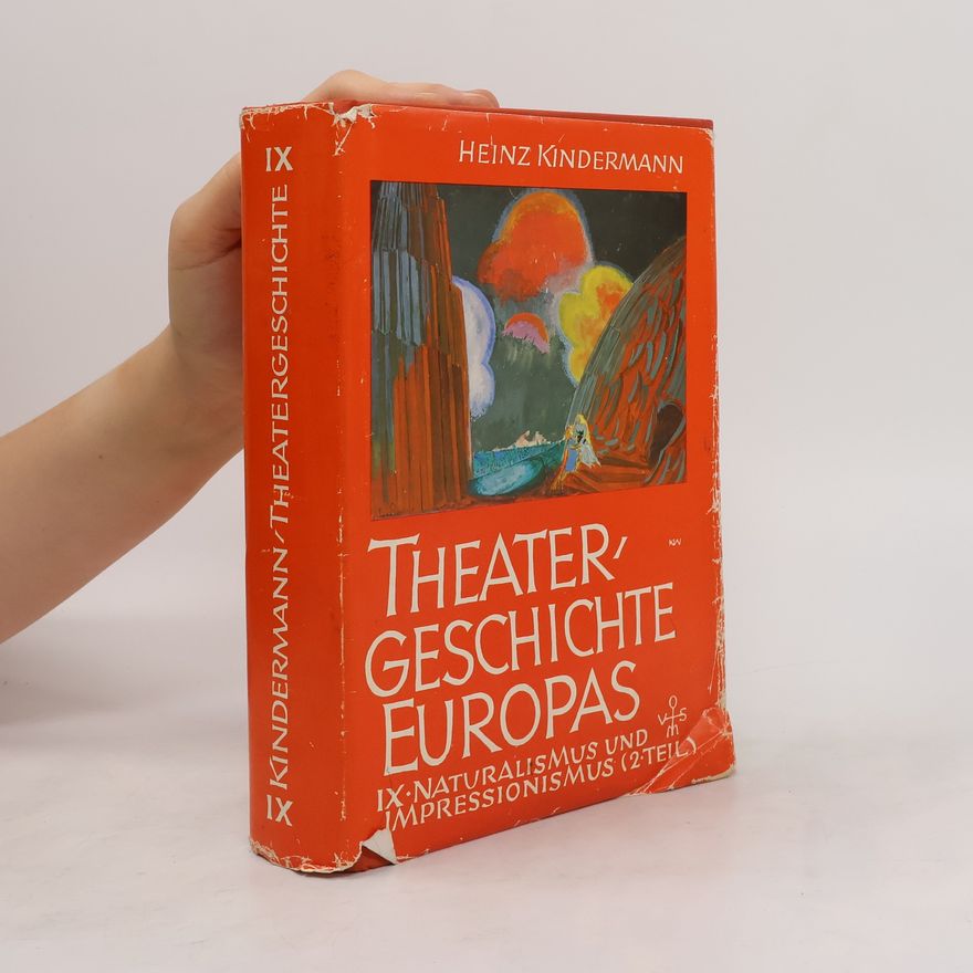 Heinz Kindermann Theatergeschichte Europas IX