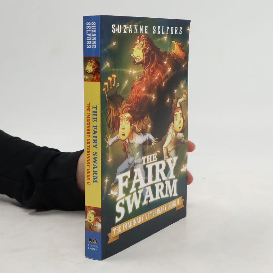 Suzanne Selfors The Fairy Swarm