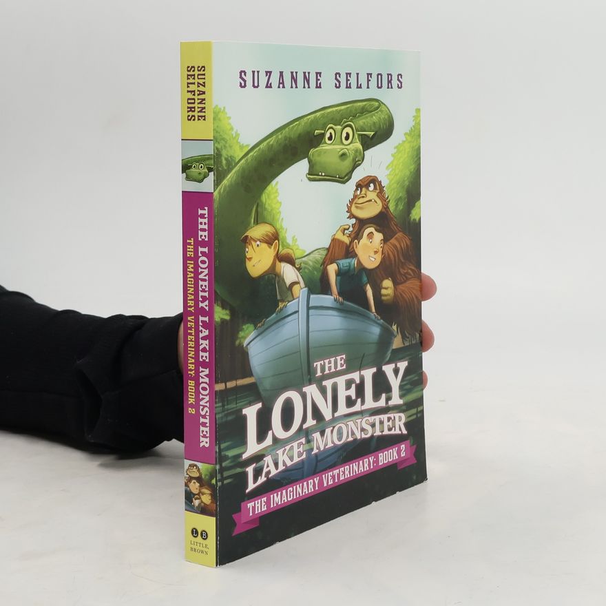 Suzanne Selfors The Lonely Lake Monster