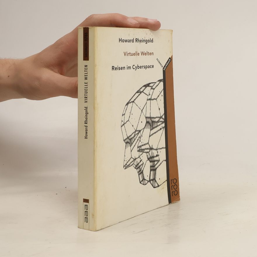 Howard Rheingold Virtuelle Welten