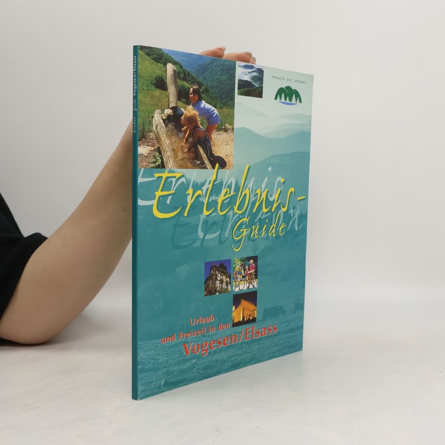 Various authors Erlebnis-Guide Vogesen & Elsass