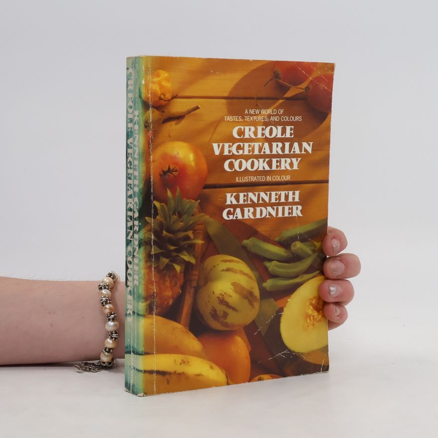 Kenneth Gardnier Creole Vegetarian Cookery