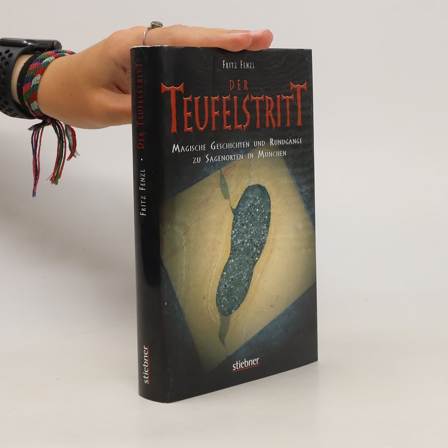 Fritz Fenzl Der Teufelstritt