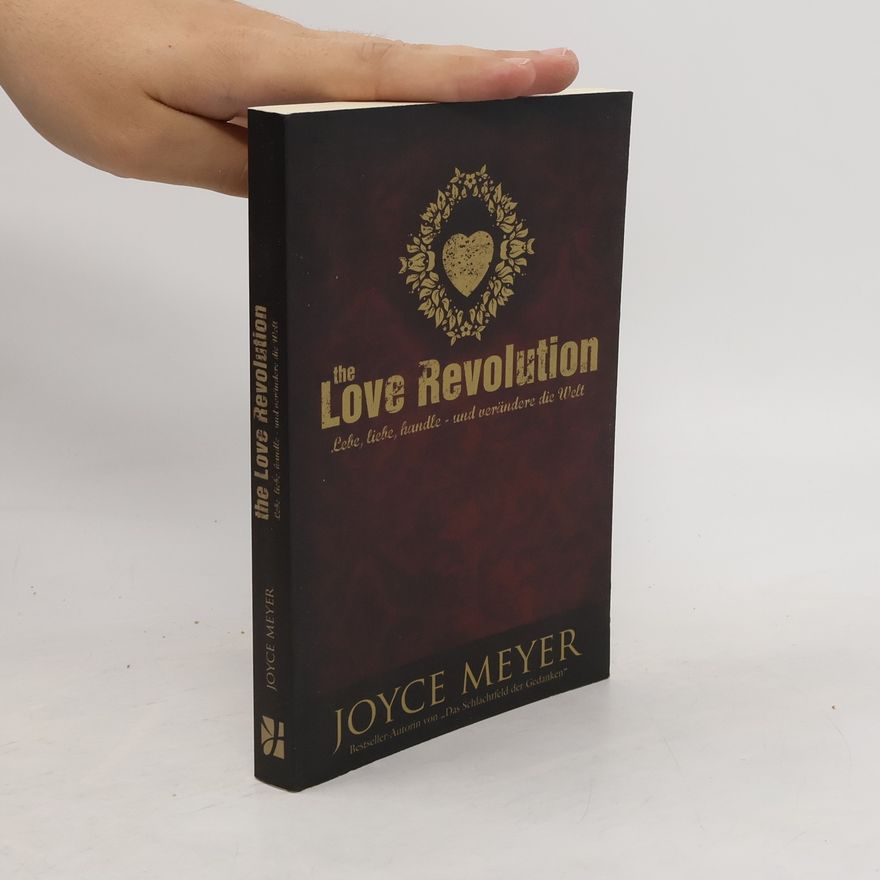 Joyce Meyer The Love Revolution