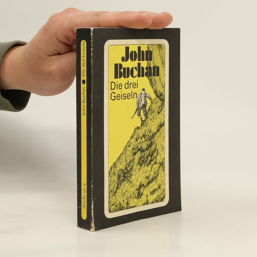 John Buchan Die drei Geiseln